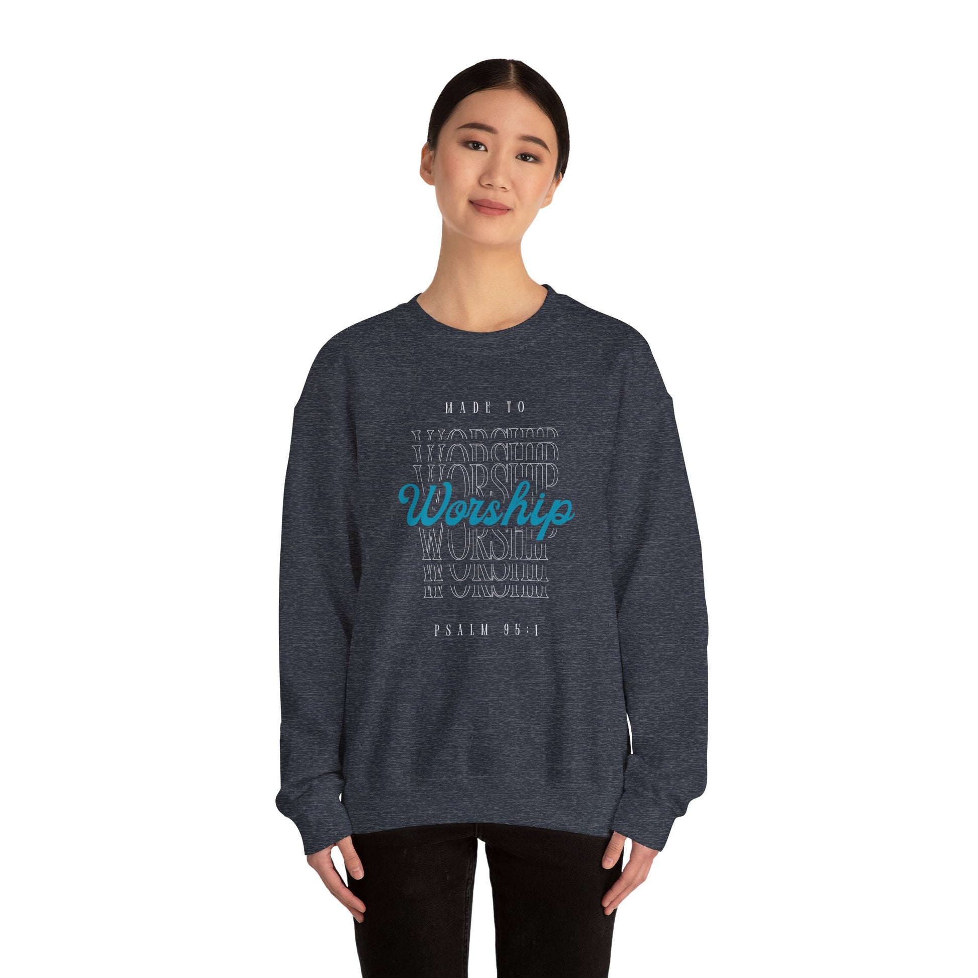 'Made to Worship' Psalm 95:1 Crewneck Sweatshirt