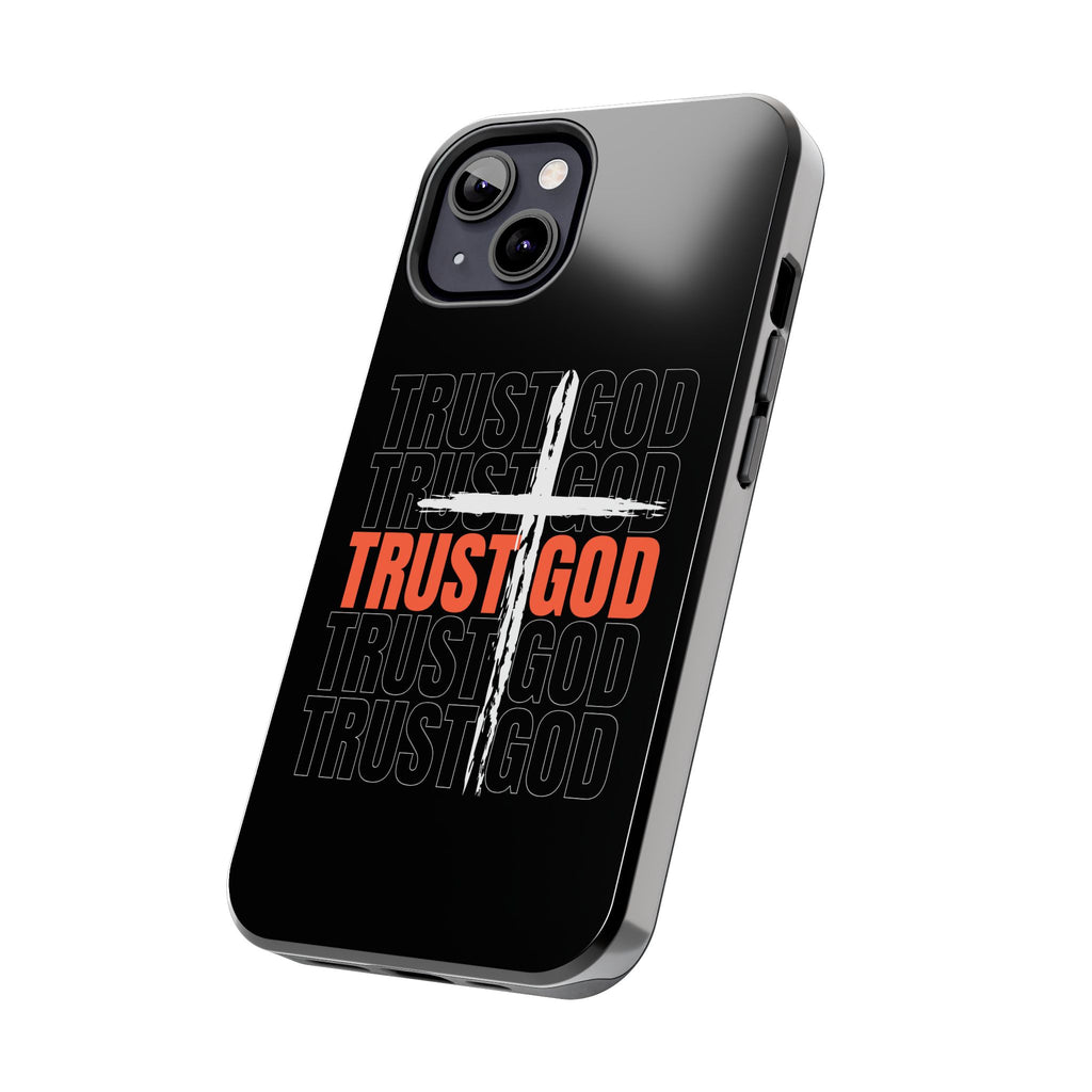 Follower “TRUST GOD” Tough Phone Cases™️
