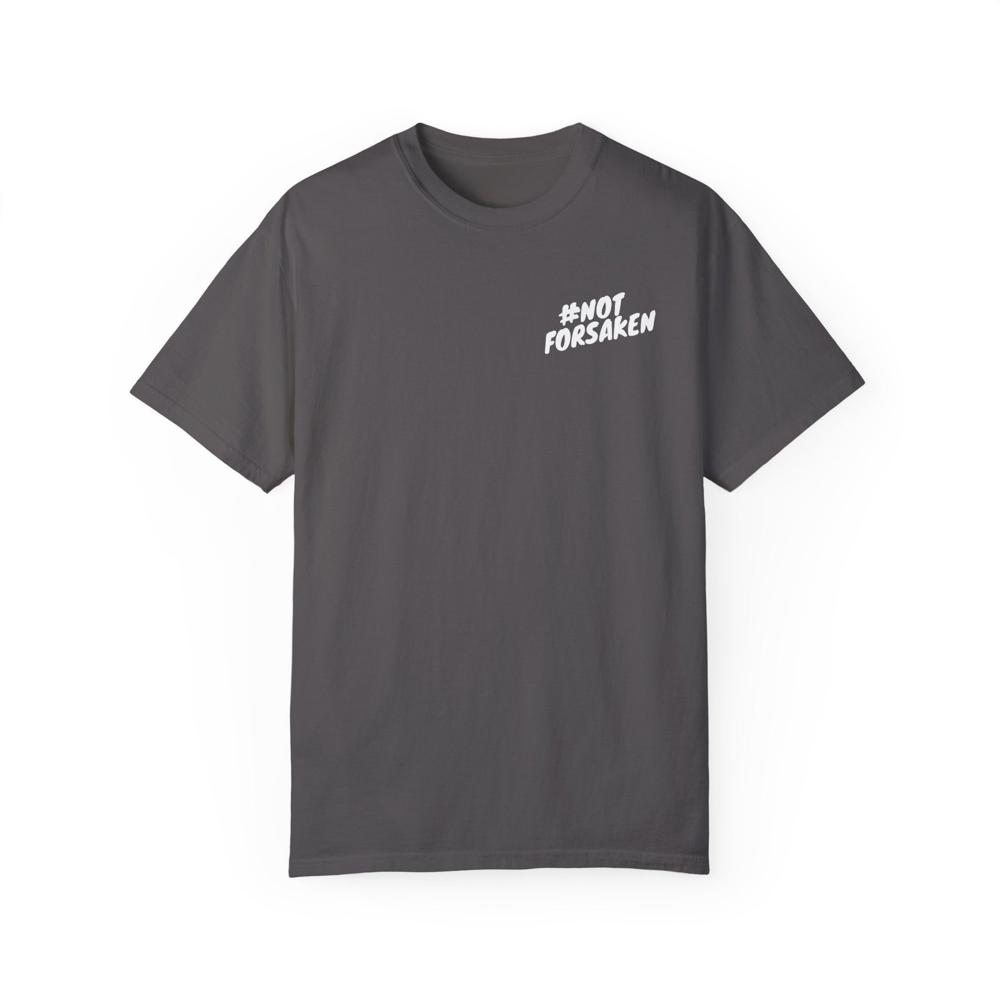 #NotForsaken Tee