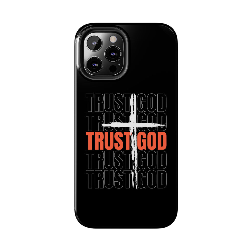Follower “TRUST GOD” Tough Phone Cases™️