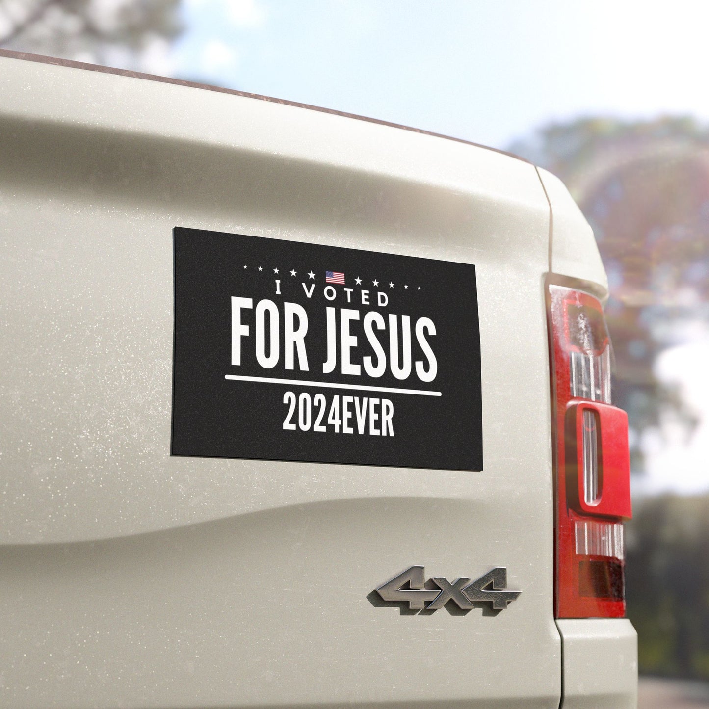 "I Voted For Jesus 2024EVER" Car Magnet