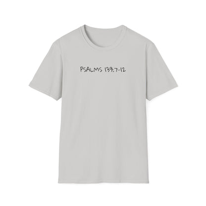 God is Bigger, Strong- Pslam 139:7-12 Tee