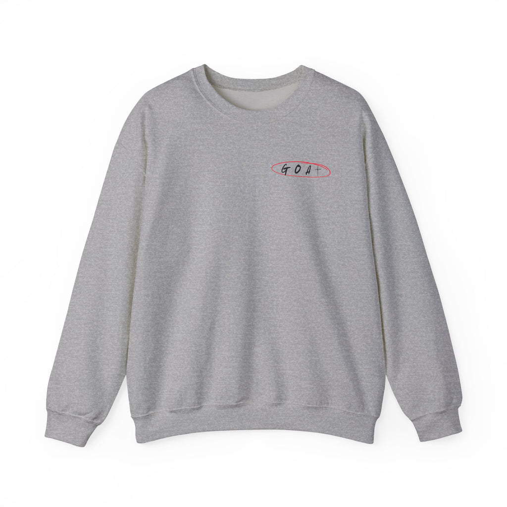 God Over All Things- GOAT Sweatshirt