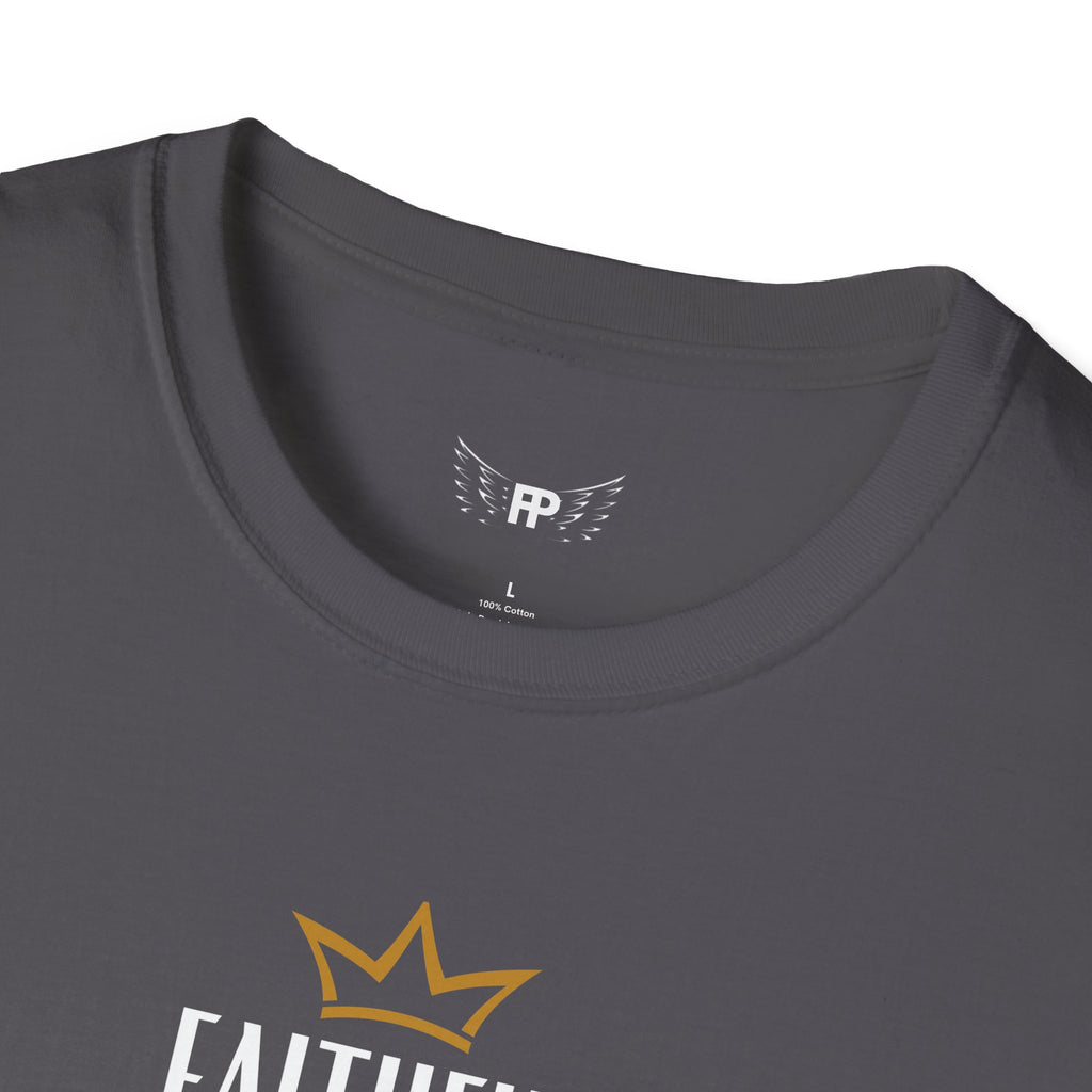 Faithful Unisex T-Shirt