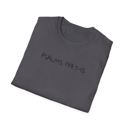 God is Bigger, Strong- Pslam 139:7-12 Tee