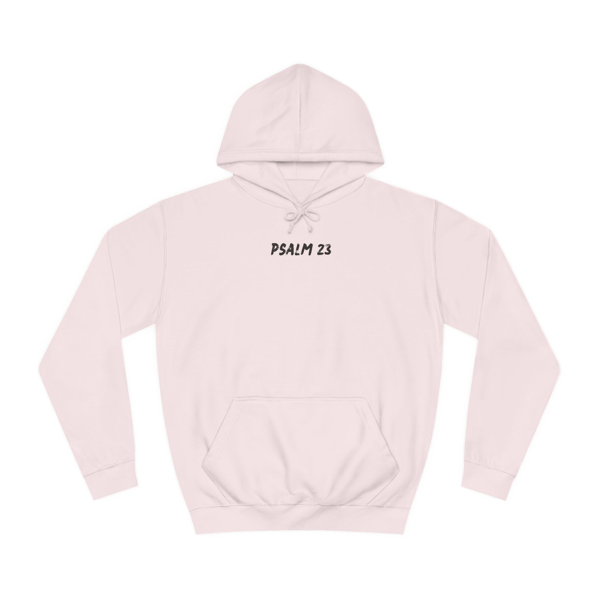 Child of God - Psalm 23 - Unisex Softsyle Hoodie