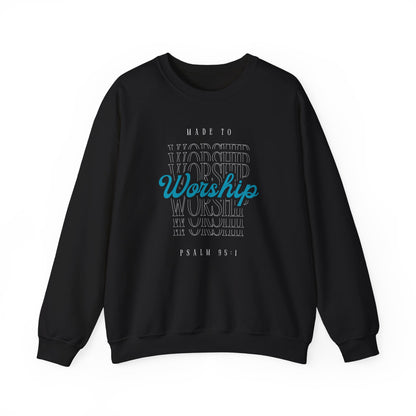 'Made to Worship' Psalm 95:1 Crewneck Sweatshirt