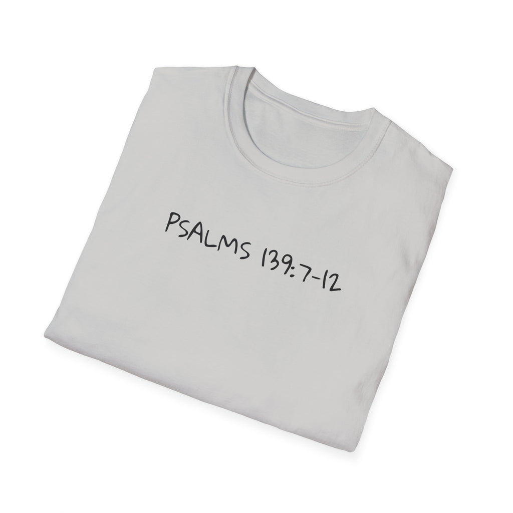 God is Bigger, Strong- Pslam 139:7-12 Tee