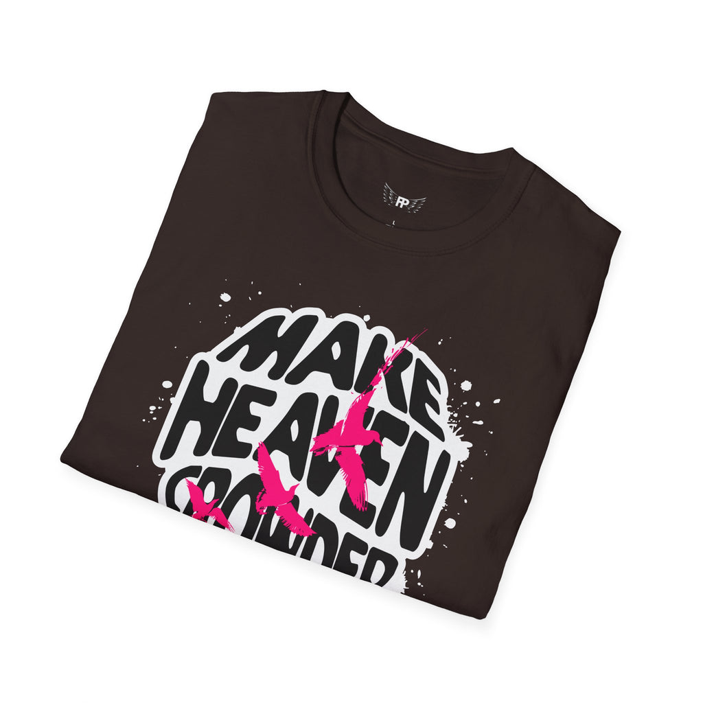 Make Heaven Crowded Tee