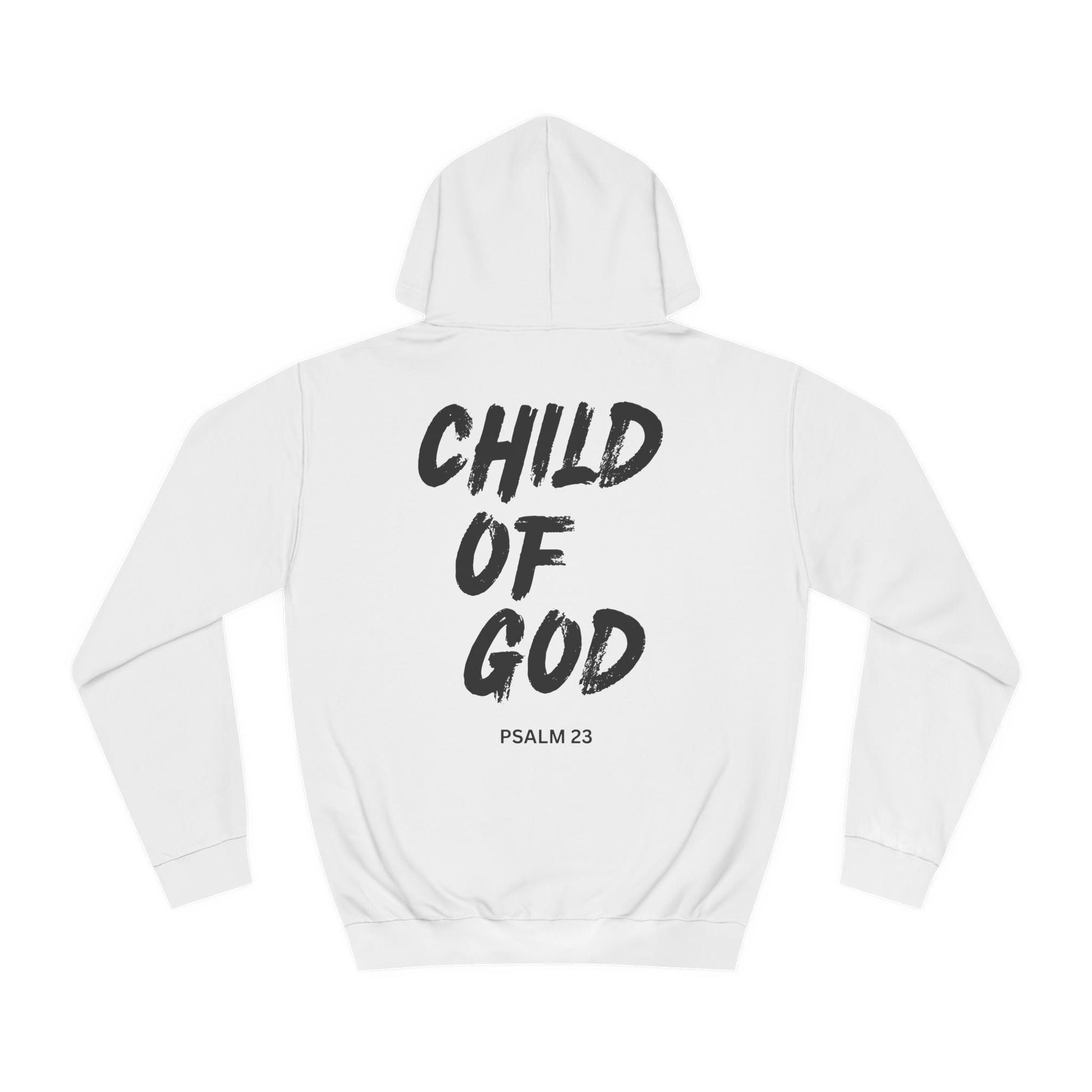 Child of God - Psalm 23 - Unisex Softsyle Hoodie