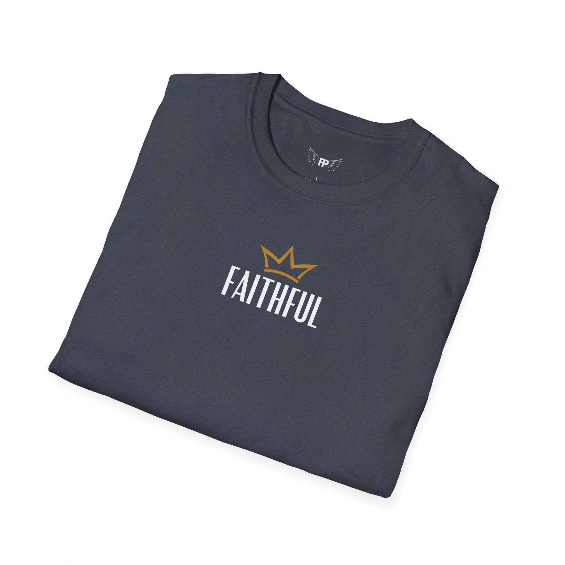 Faithful Unisex T-Shirt