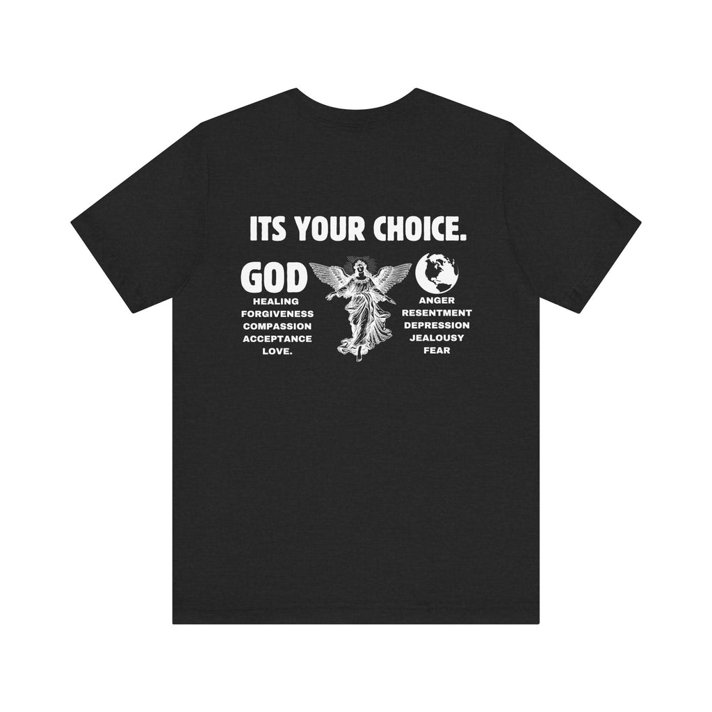 God > World | Choose Love & Healing Unisex tee