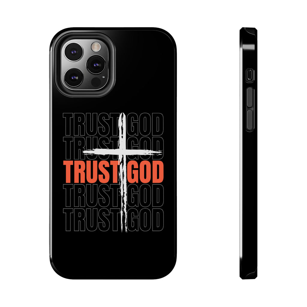 Follower “TRUST GOD” Tough Phone Cases™️