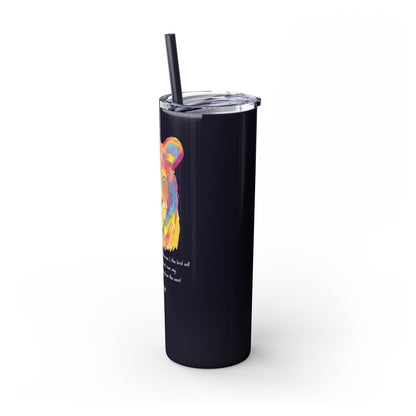 Follower "LION" Skinny Tumbler