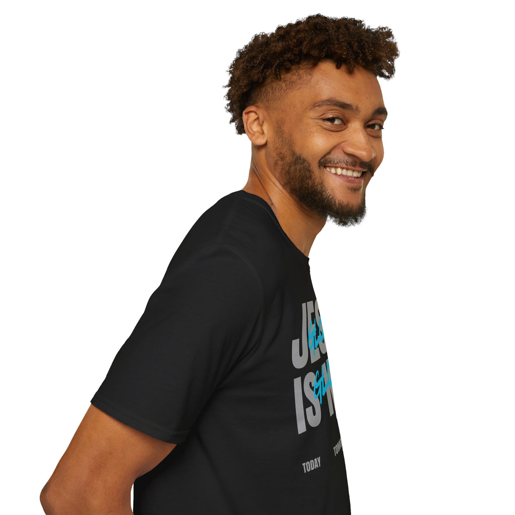 Unisex Softstyle T-Shirt - Jesus is King Glory Today Tomorrow Forever