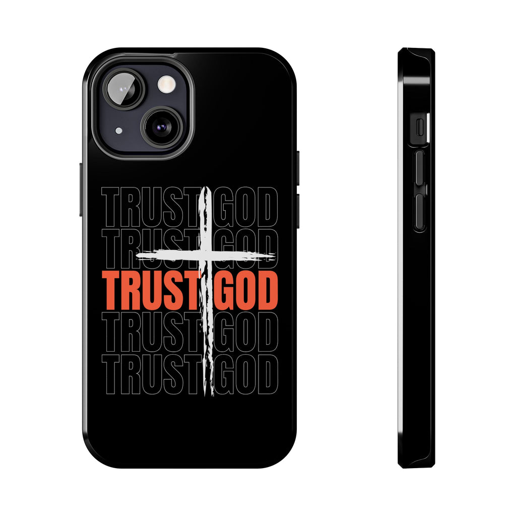Follower “TRUST GOD” Tough Phone Cases™️