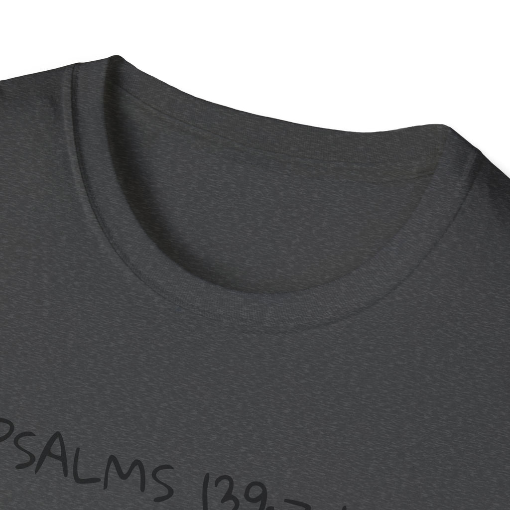 God is Bigger, Strong- Pslam 139:7-12 Tee