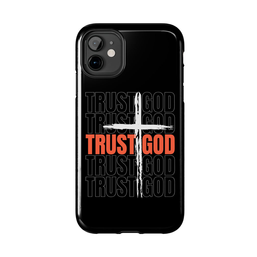 Follower “TRUST GOD” Tough Phone Cases™️