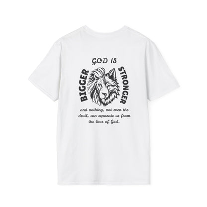 God is Bigger, Strong- Pslam 139:7-12 Tee