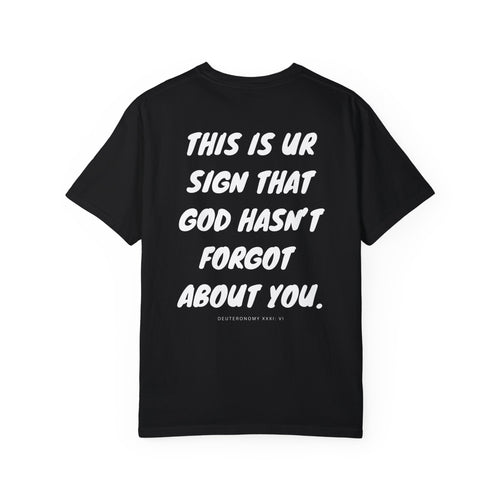 #NotForsaken Tee