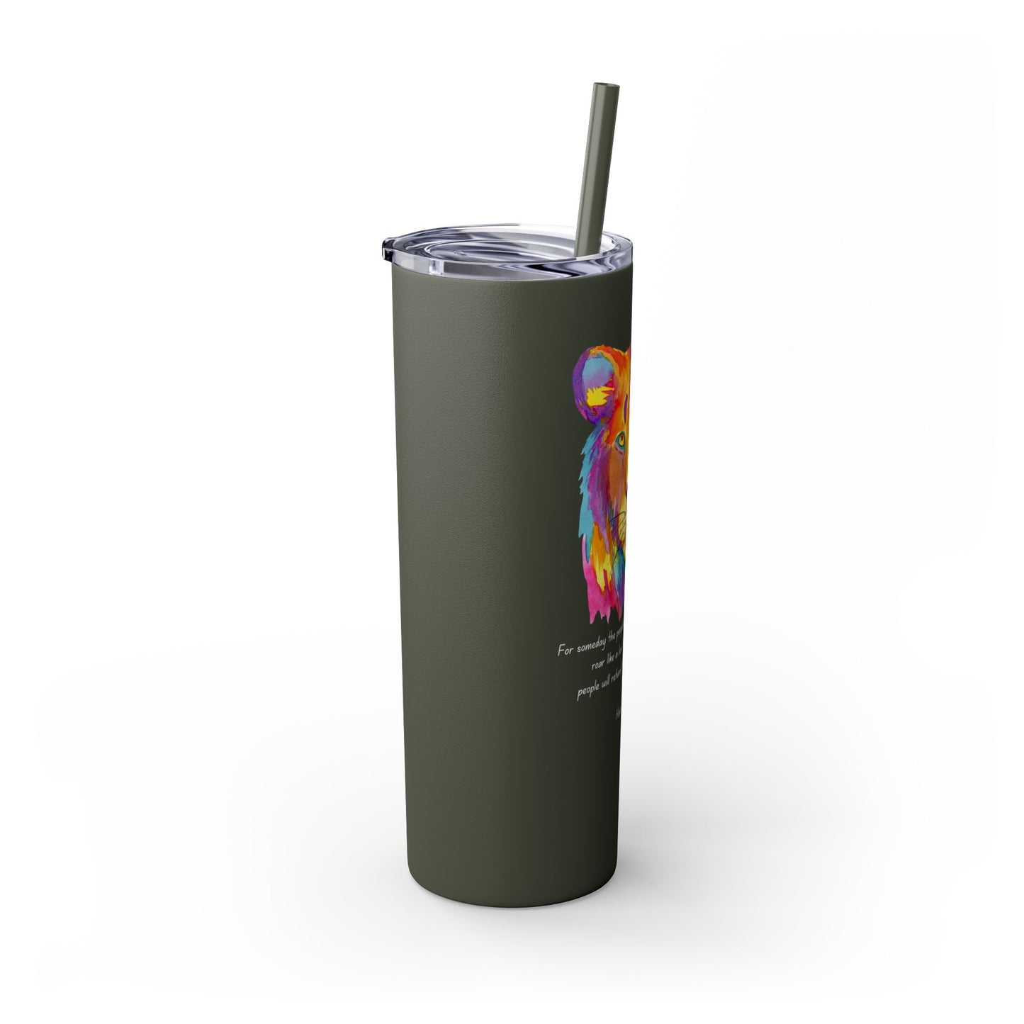 Follower "LION" Skinny Tumbler