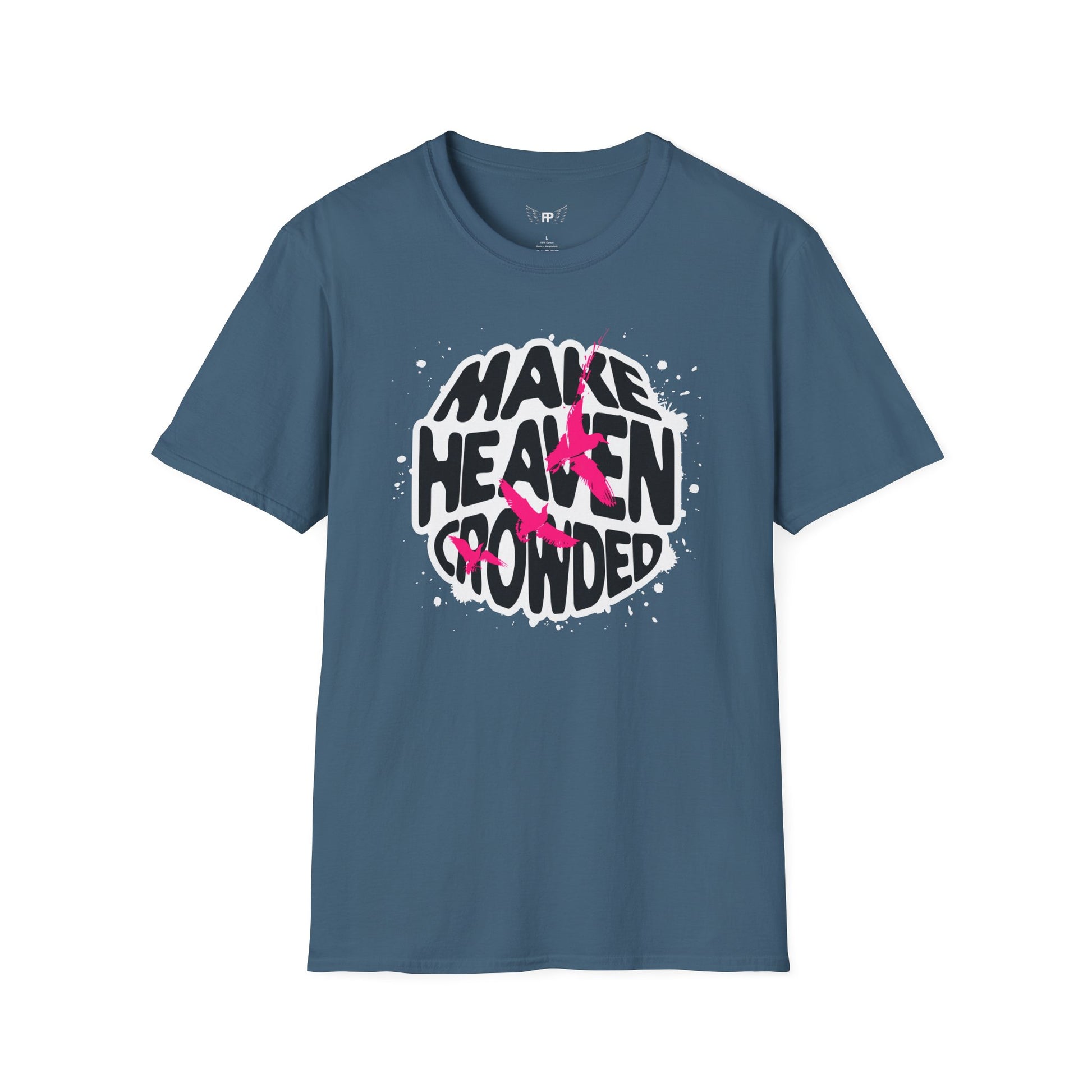 Make Heaven Crowded Tee