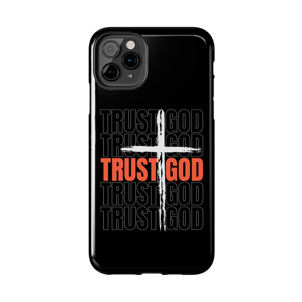 Follower “TRUST GOD” Tough Phone Cases™️