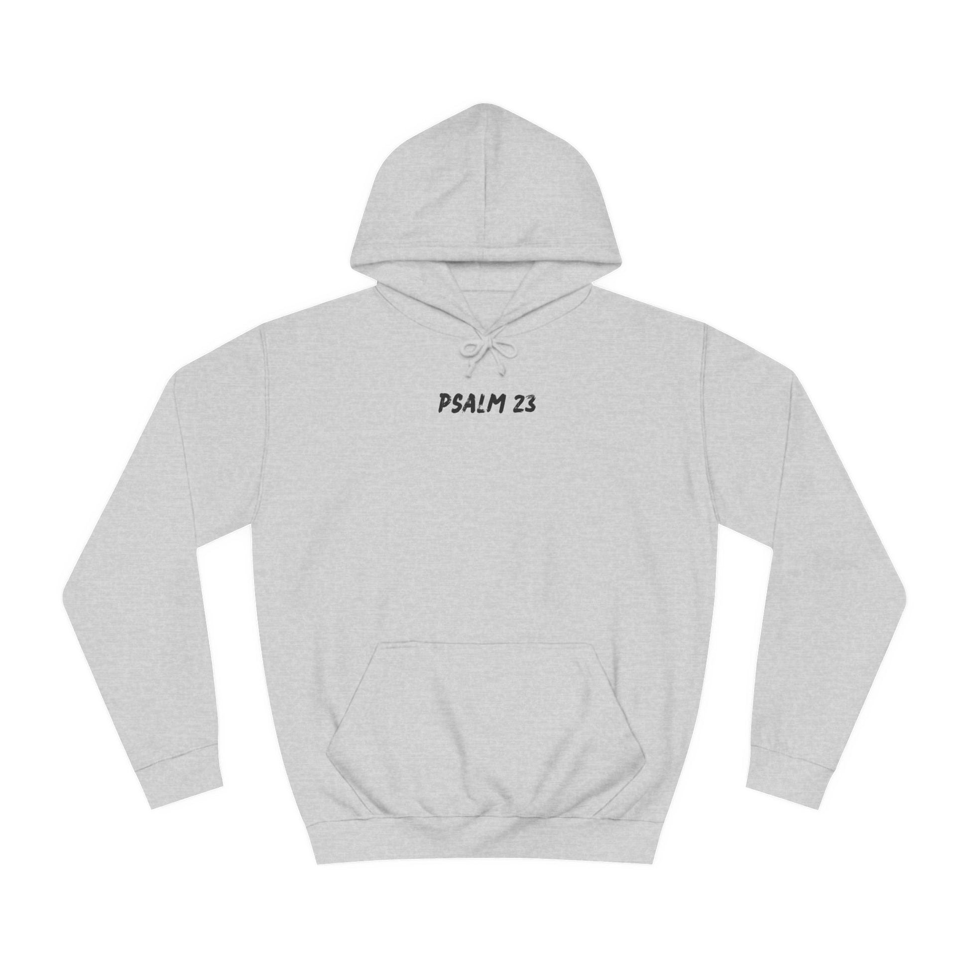 Child of God - Psalm 23 - Unisex Softsyle Hoodie