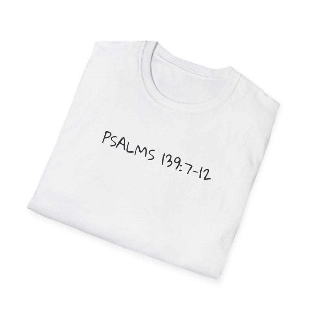 God is Bigger, Strong- Pslam 139:7-12 Tee