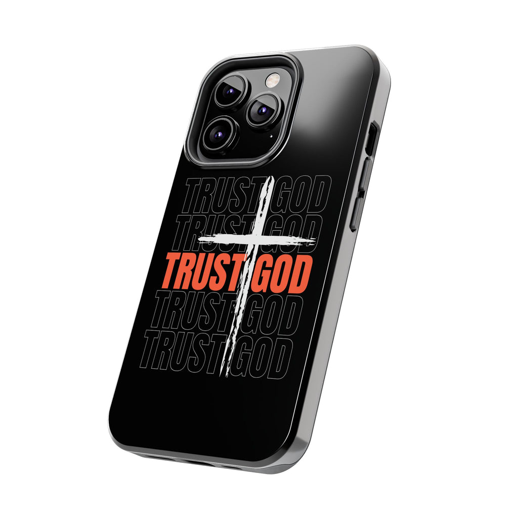 Follower “TRUST GOD” Tough Phone Cases™️