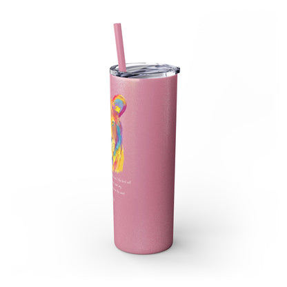 Follower "LION" Skinny Tumbler