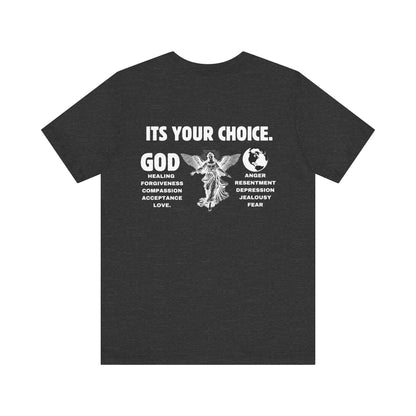 God > World | Choose Love & Healing Unisex tee