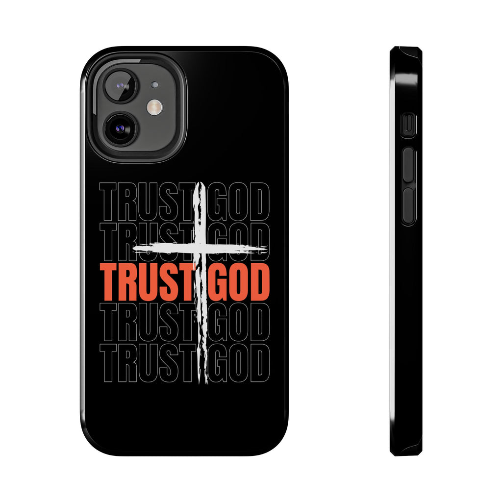 Follower “TRUST GOD” Tough Phone Cases™️