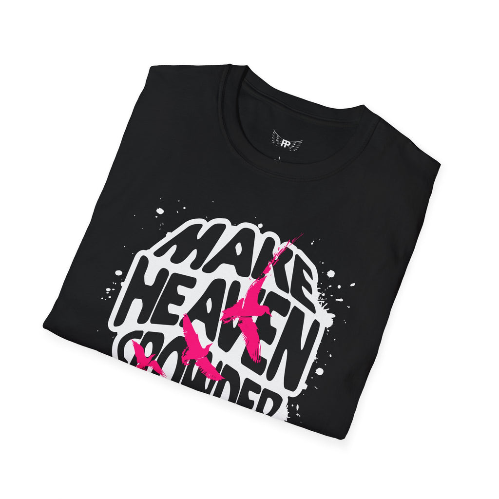 Make Heaven Crowded Tee