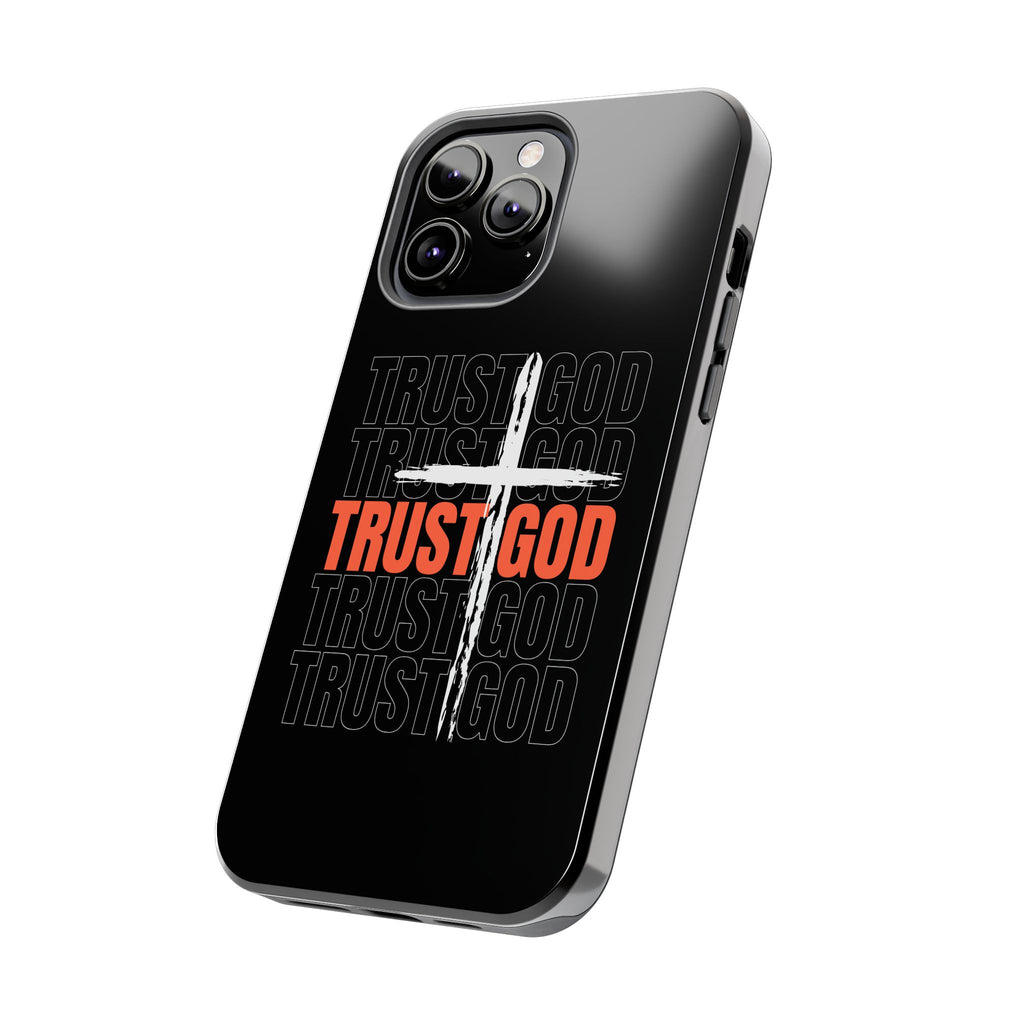 Follower “TRUST GOD” Tough Phone Cases™️