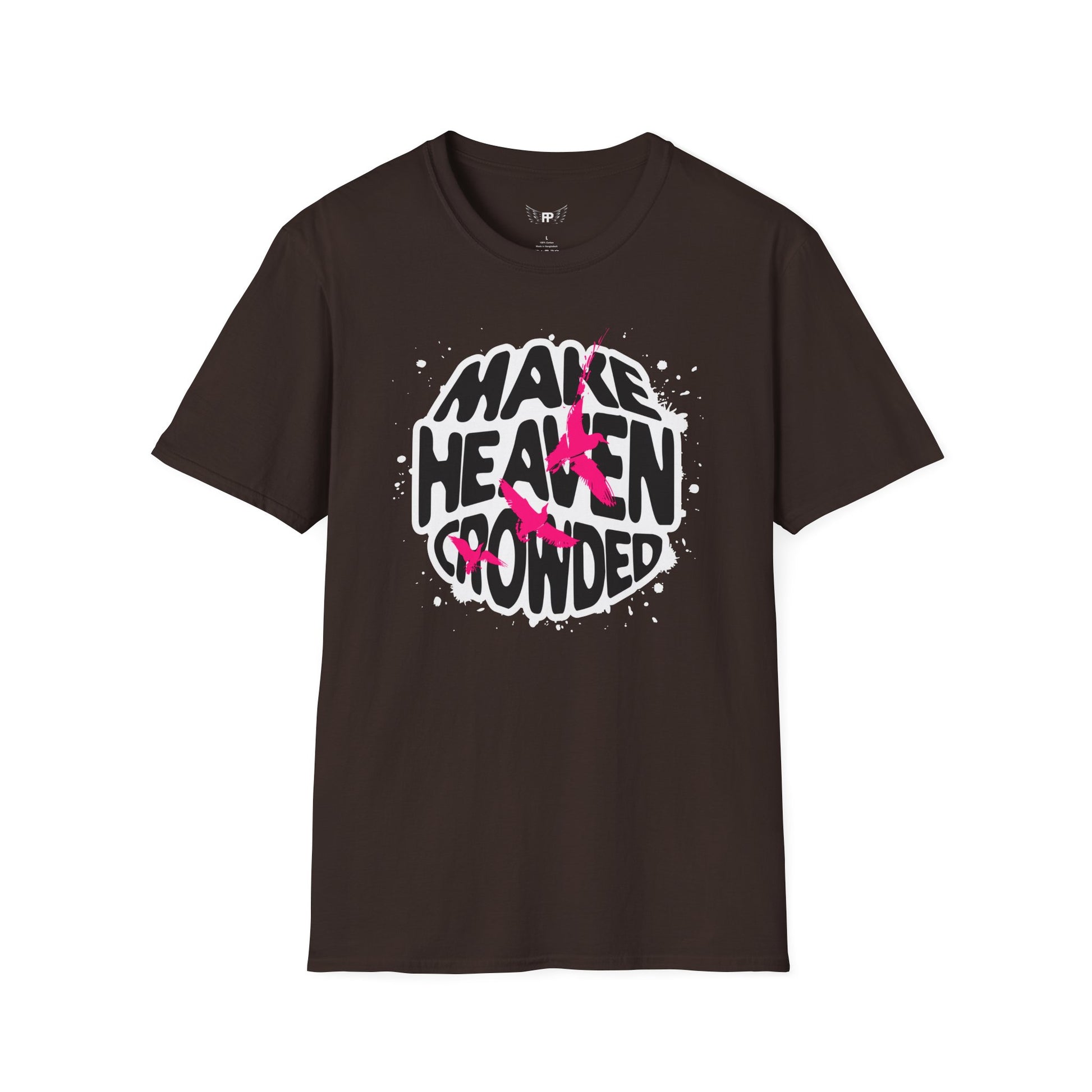 Make Heaven Crowded Tee