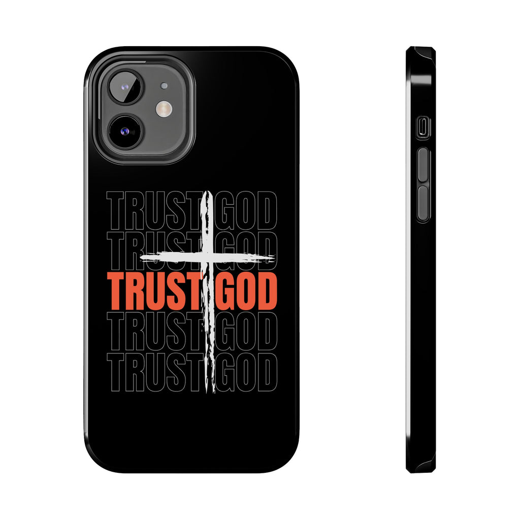 Follower “TRUST GOD” Tough Phone Cases™️