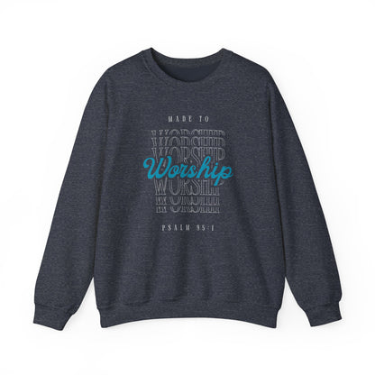 'Made to Worship' Psalm 95:1 Crewneck Sweatshirt