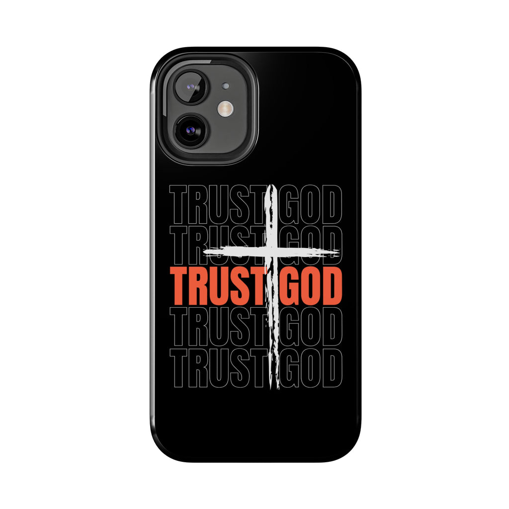 Follower “TRUST GOD” Tough Phone Cases™️