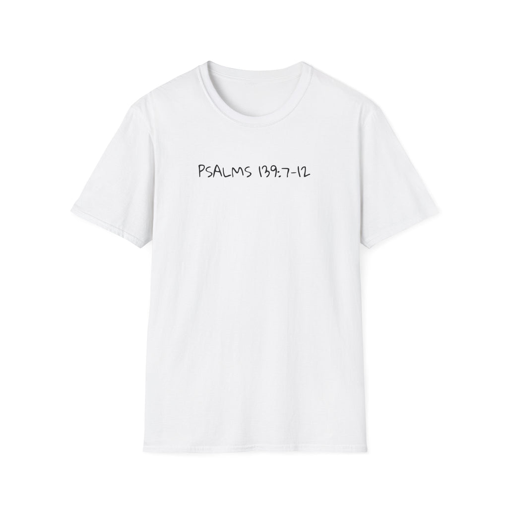 God is Bigger, Strong- Pslam 139:7-12 Tee
