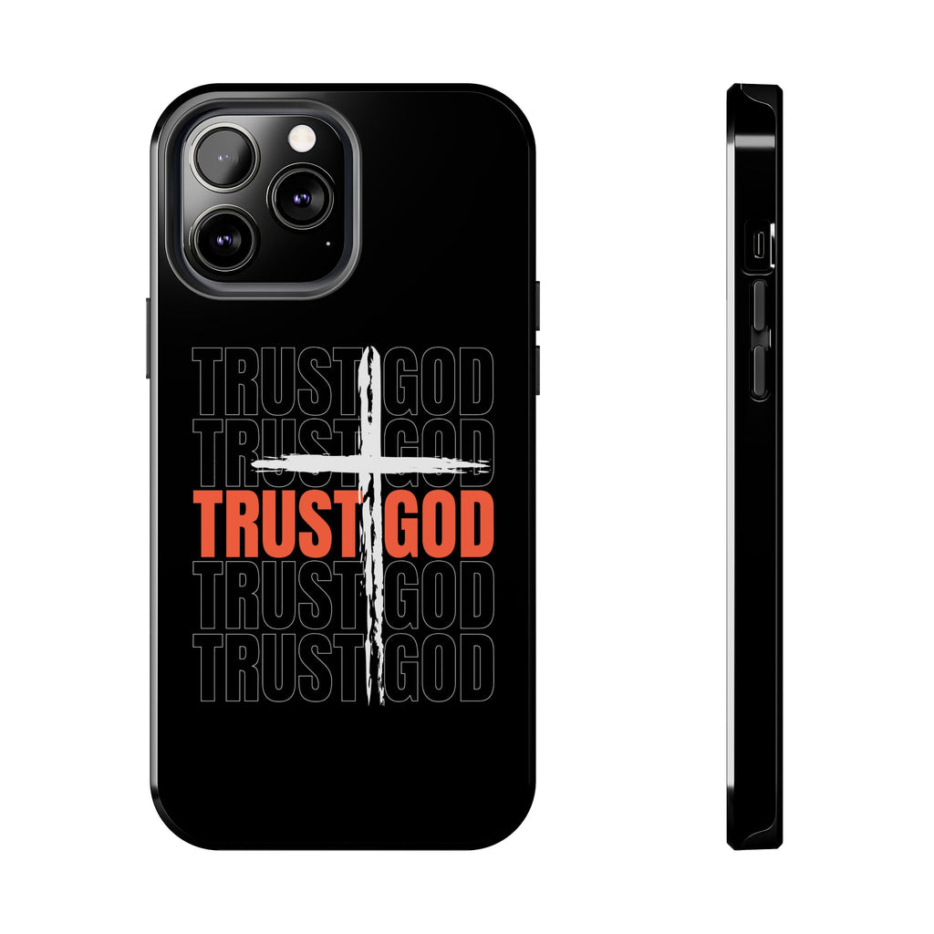 Follower “TRUST GOD” Tough Phone Cases™️
