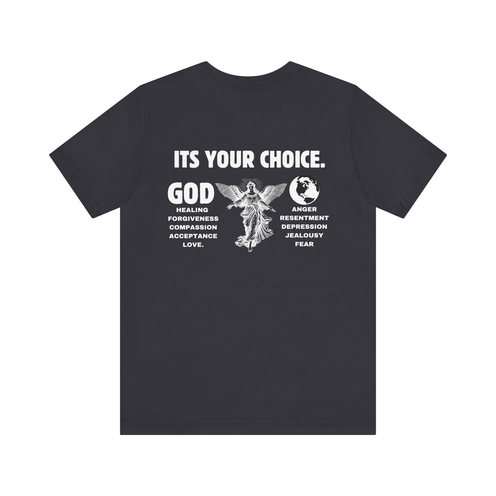 God > World | Choose Love & Healing Unisex tee
