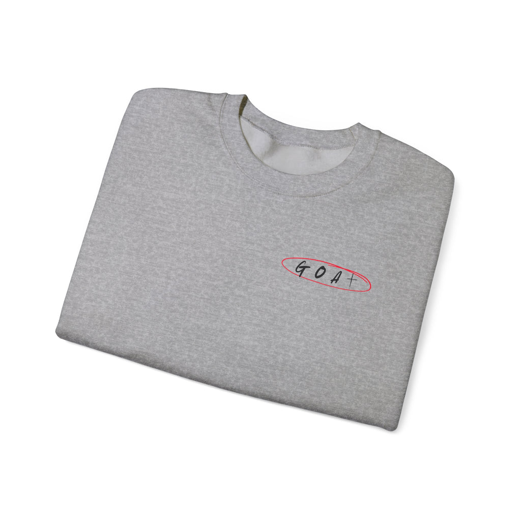 God Over All Things- GOAT Sweatshirt