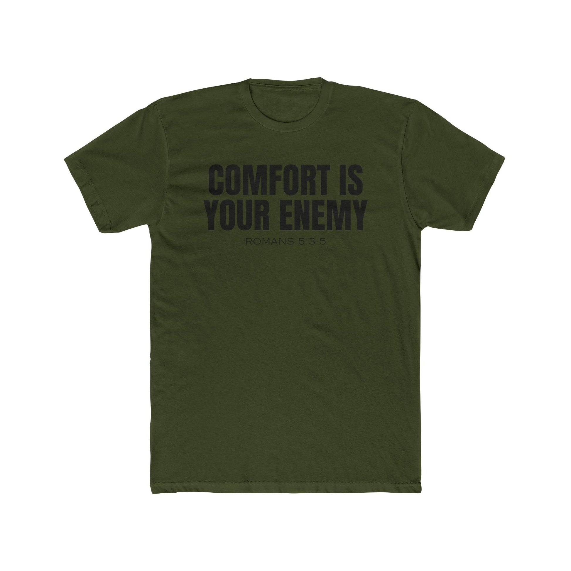 Comfort is Your Enemy Premium Tee