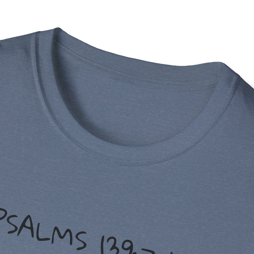 God is Bigger, Strong- Pslam 139:7-12 Tee