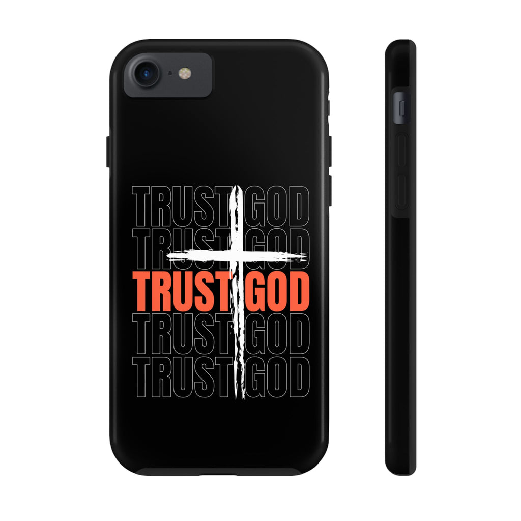 Follower “TRUST GOD” Tough Phone Cases™️