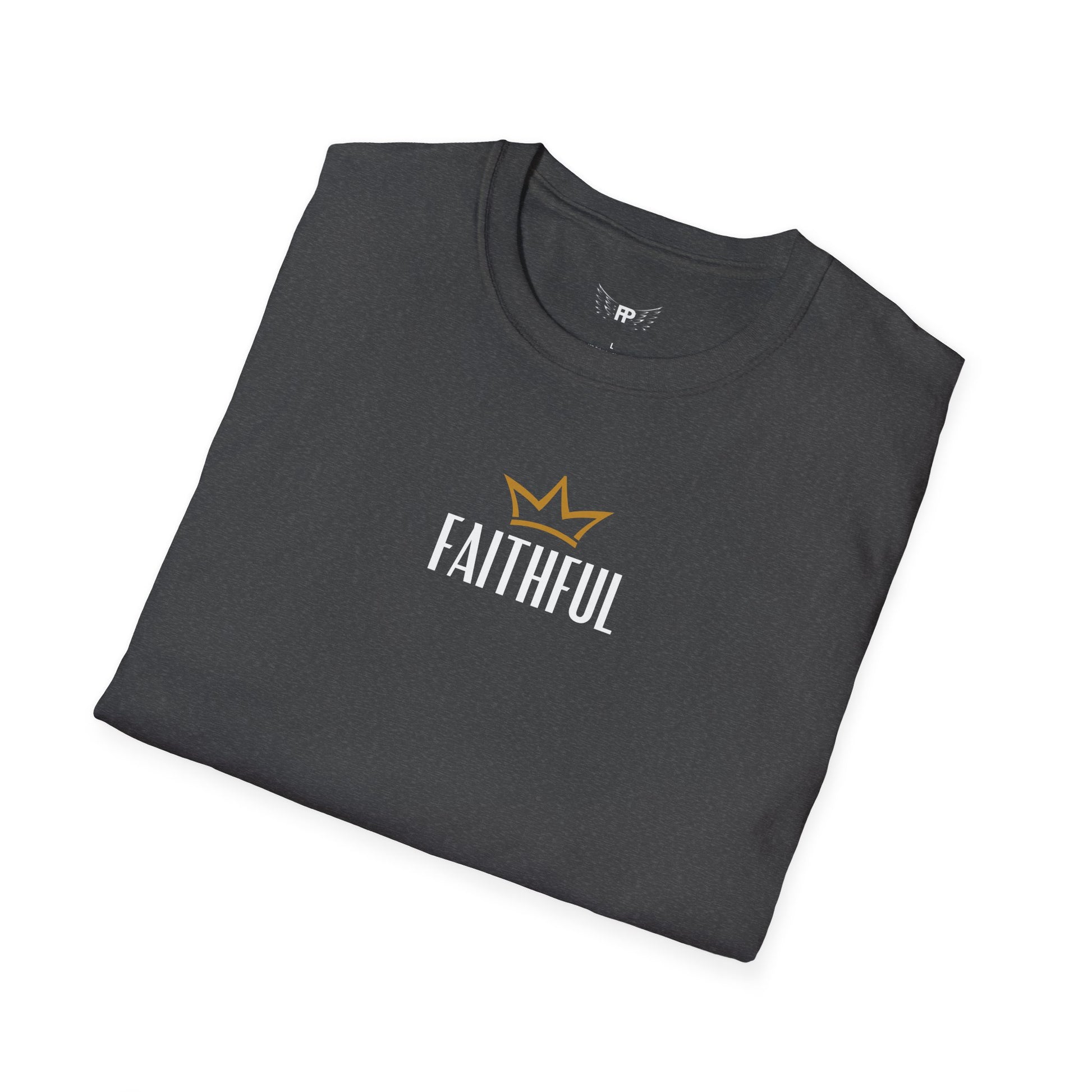 Faithful Unisex T-Shirt