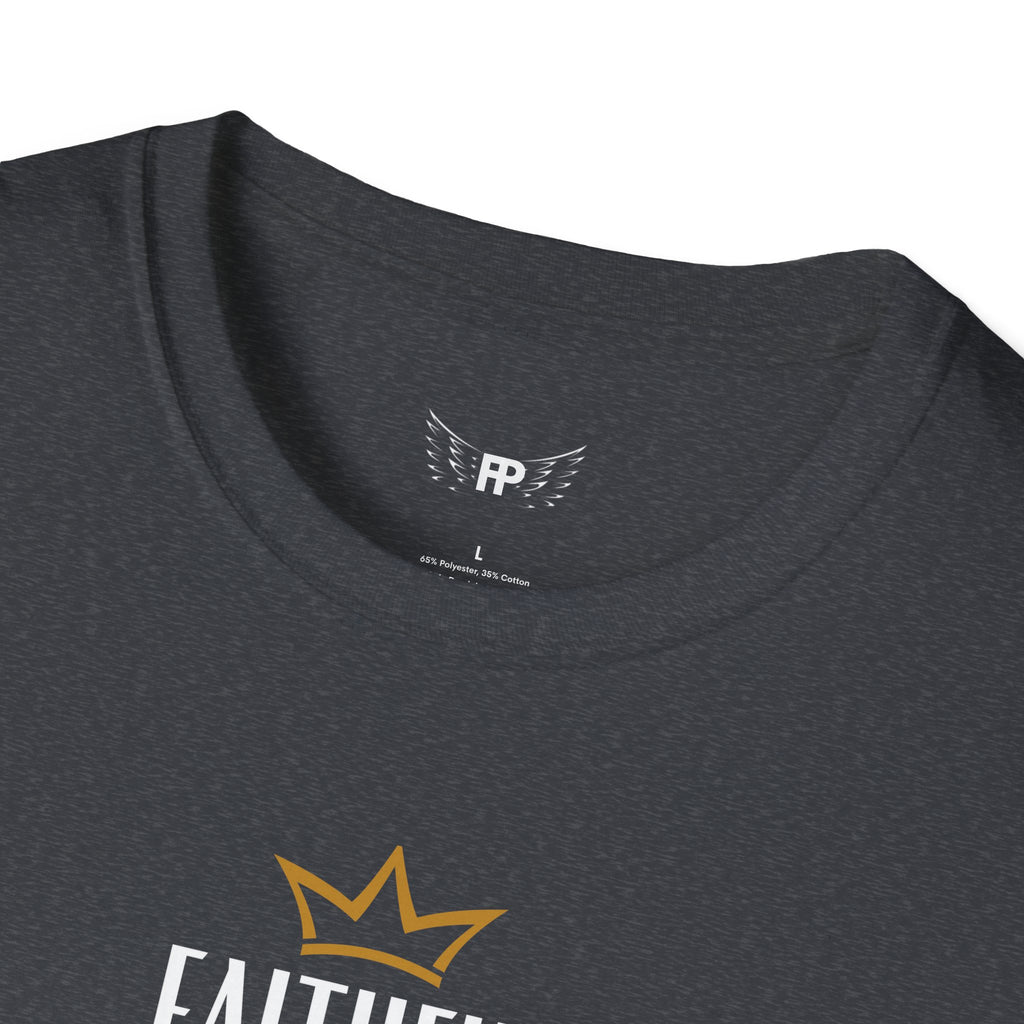 Faithful Unisex T-Shirt