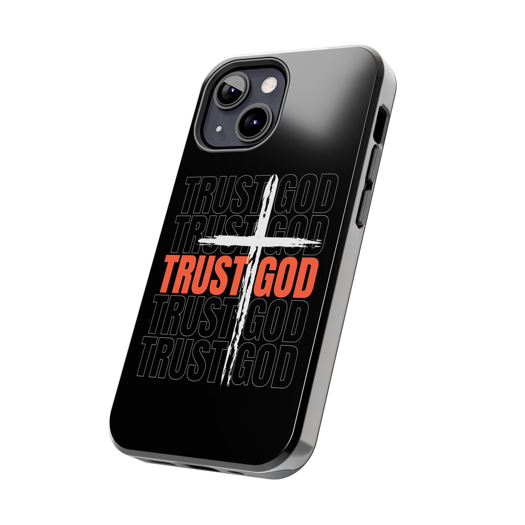 Follower “TRUST GOD” Tough Phone Cases™️