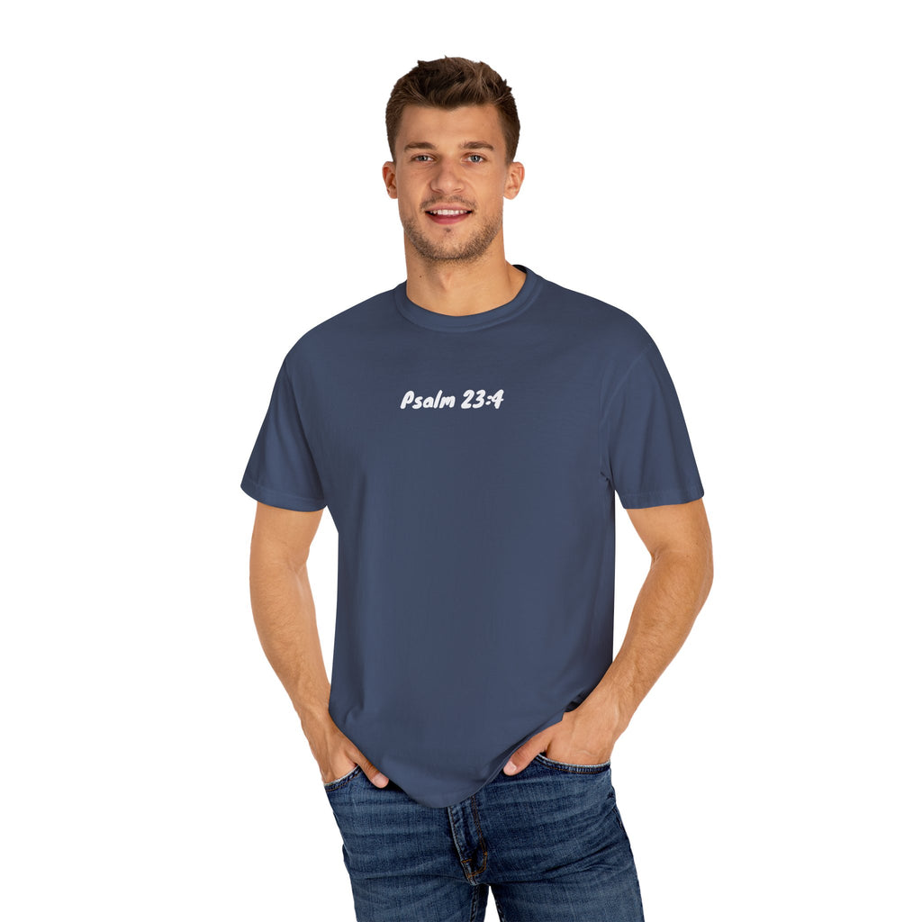 Fear No Evil- Psalm 23:4 Tee
